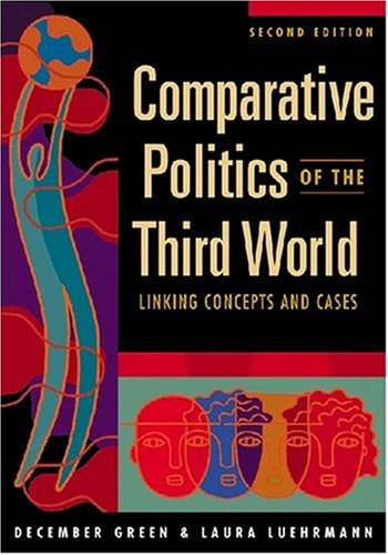 Comparative Politics of the Third World: Linking Concepts and Cases
