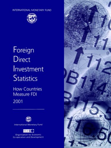 Foreign Direct Investment Statistics,How Countries Measure FDI 2001
