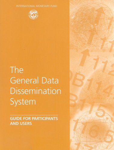 The General Data Dissemination System: Guide for Participants and Users