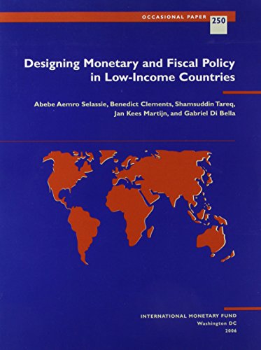Designing Monetary and Fiscal Policy in Low-income Countries (Occasional paper)