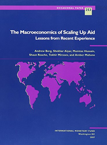 The Macroeconomics of Scaling Up Aid: Lessons from Recent Experience (Occasional paper)