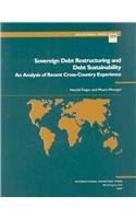 Sovereign Debt Restructuring and Debt Sustainability: An Analysis of Recent Cross-country Experience (Occasional paper)