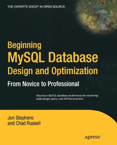 Beginning MySql Database Design and Optimization: From Novice to Professional
