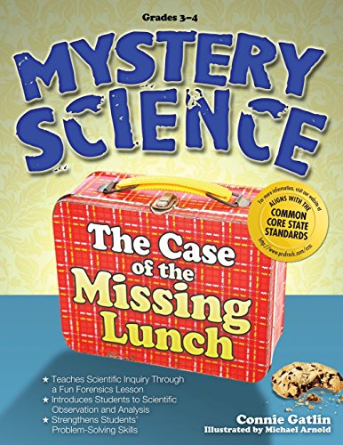 Mystery Science, Grades 3-4: The Case of the Missing Lunch
