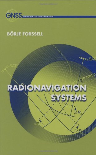 Radionavigation Systems (GNSS Technology and Applications)
