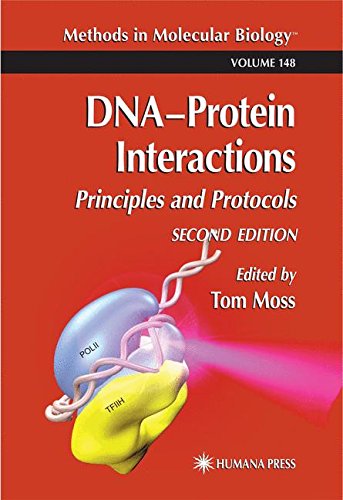 DNA Protein Interactions: Principles and Protocols (Methods in Molecular Biology)
