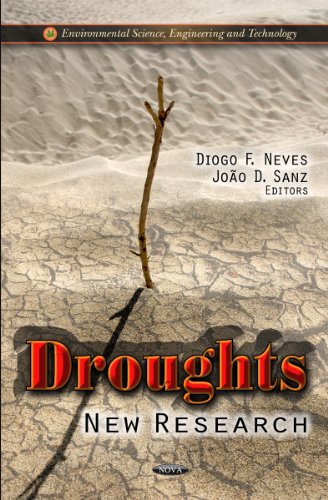 Droughts: New Research (Environmental Science, Engineering and Technology)