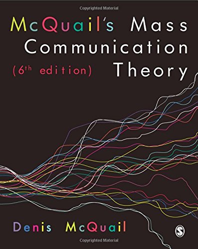 McQuail s Mass Communication Theory