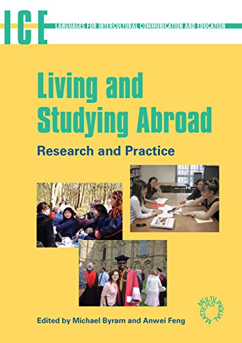 Living and Studying Abroad: Research and Practice (Languages for Intercultural Communication and Education)