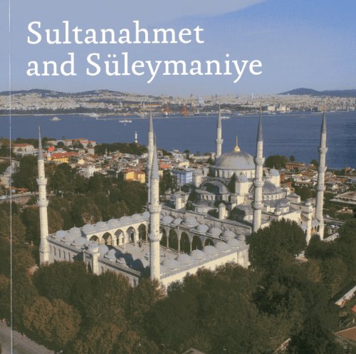 Sultanahmet and Suleymaniye