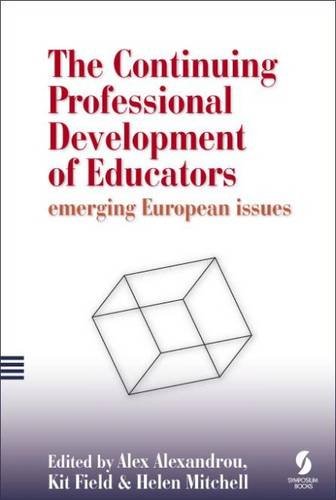 The Continuing Professional Development of Educators: Emerging European Issues