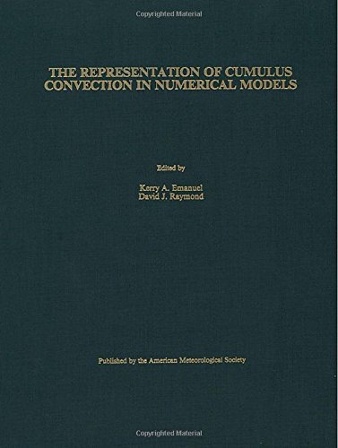 The Representation of Cumulus Convection in Numerical Models of the Atmosphere (Meteorological Monographs)