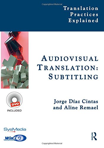 Audiovisual Translation, Subtitling (Translation Practices Explained)