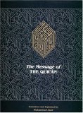 The Message of the Qur an: The Full Account of the Revealed Arabic Text Accompanied by Parallel Transliteration