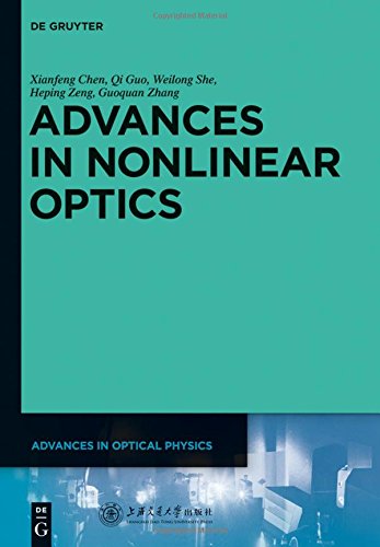 Advances in Nonlinear Optics: 3 (Advances in Optical Physics)