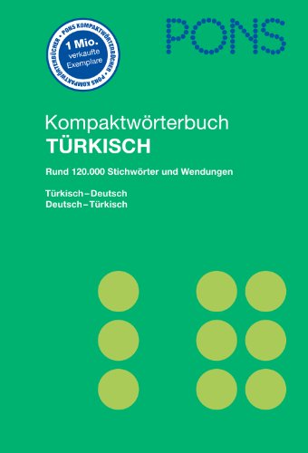 Kompaktwörterbuch Türkisch -Deutsch Deutsch - Türkisch