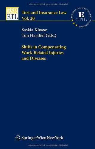 Shifts in Compensating Work-Related Injuries and Diseases (Tort and Insurance Law)
