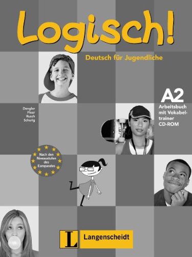 Logisch!: Arbeitsbuch A2 MIT Audio-CD Und Vokabeltrainer CD-Rom