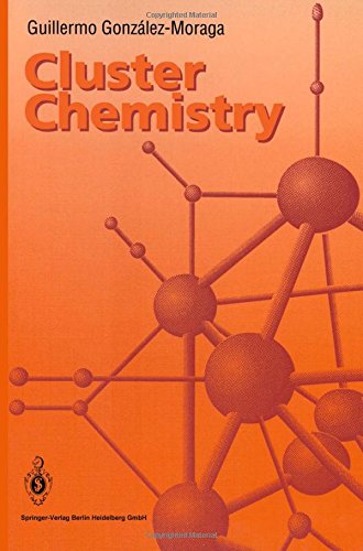 Cluster Chemistry: Introduction To The Chemistry Of Transition Metal And Main Group Element Molecular Clusters