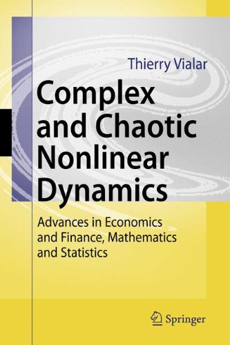 Complex and Chaotic Nonlinear Dynamics: Advances in Economics and Finance, Mathematics and Statistics