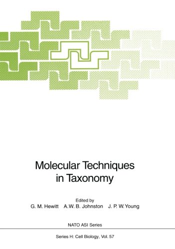 Molecular Techniques in Taxonomy (Nato ASI Series (closed) / Nato ASI Subseries H: (closed))