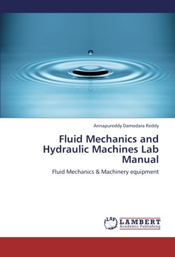 Fluid Mechanics and  Hydraulic Machines Lab Manual: Fluid Mechanics & Machinery equipment