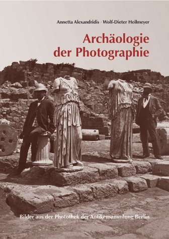 Archäologie der Photographie.
