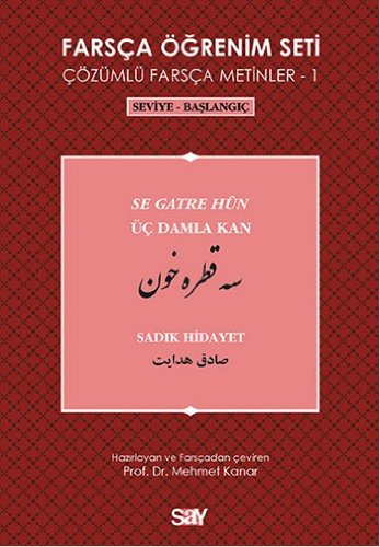 Farsça Öğrenim Seti Üç Damla Kan (Se Gatre Hün)