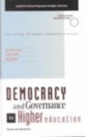 Democracy and Governance in Higher Education: Legislating for Higher Education in Europe