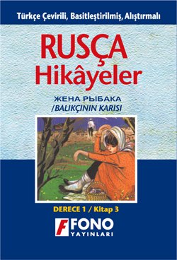 Balıkçının Karısı, Rusça/Türkçe Hikayeler