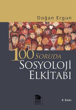 100 Soruda Sosyoloji Elkitabı