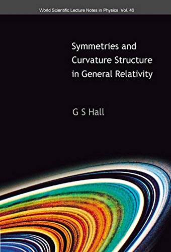 Lecture Notes on Symmetries and Curvature Structure in General Relativity (World Scientific Lecture Notes in Physics: Vol. 46)