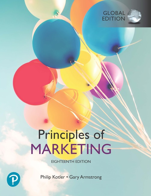 (KITAP+BAU KOD) Principles of Marketing, 18th Global Edtion  (Kod içinde e-kitap erişimi de mevcuttur.)