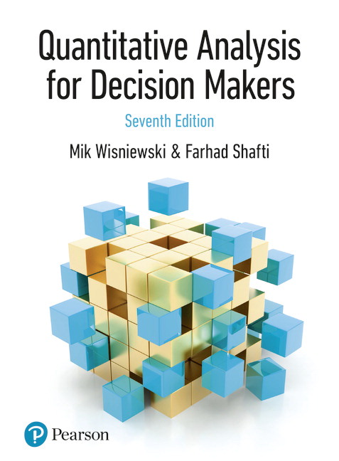 (ISTINYE KOD) (Quantitative Analysis ) Wisniewski, Quantitative Analysis for Decision Makers, 7/e (Kod içinde e-kitap erişimi de mevcuttur.)