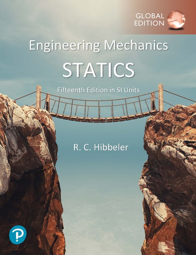 (OZU KOD) Hibbeler, Engineering Mechanics: Statics in SI Units (Kod içinde e-kitap erişimi de mevcuttur.)
