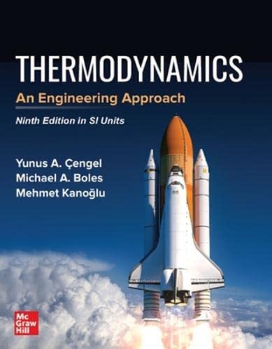 (YEDITEPE KOD) Thermodynamics: An Engineering Approach (Kod içinde e-kitap erişimi de mevcuttur.)