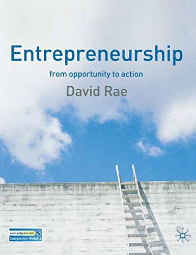 Entrepreneurship: From Opportunity to Action