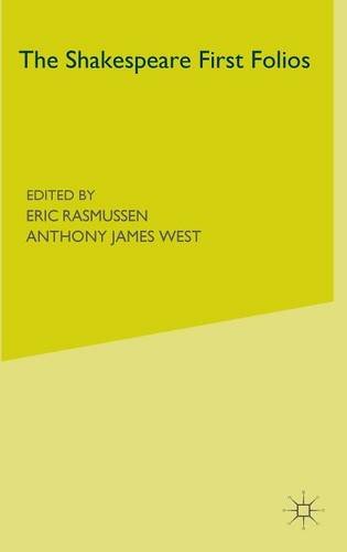 The Shakespeare First Folios: A Descriptive Catalogue