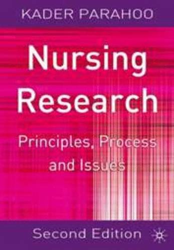 Nursing Research: Principles, Process and Issues