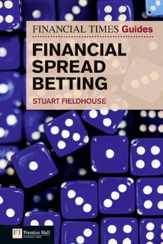 The FT Guide to Financial Spread Betting
