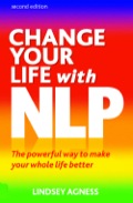 Change Your Life with NLP 2e