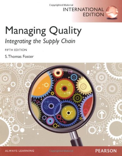 Managing Quality: Integrating the Supply Chain: International Edition