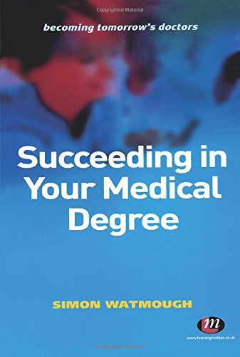 Succeeding in Your Medical Degree