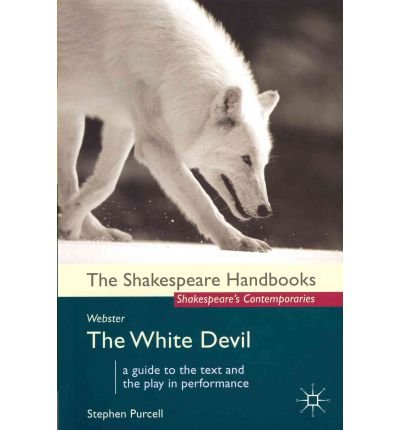 Webster: The White Devil