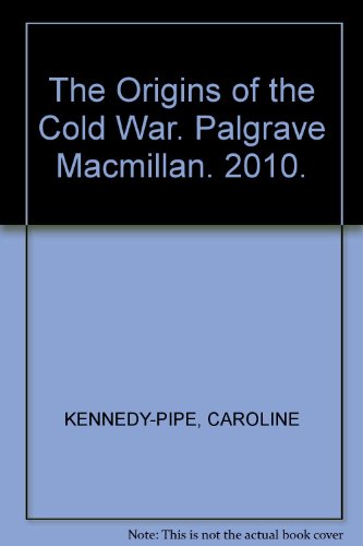 The Origins of the Cold War