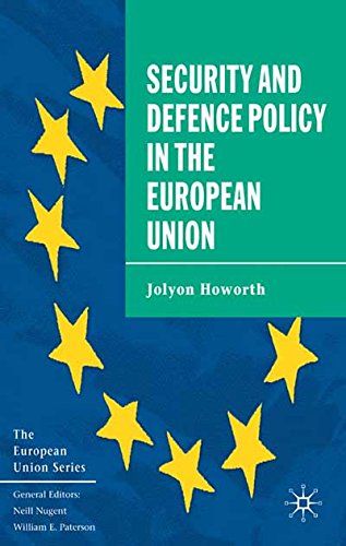 Security and Defence Policy in the European Union