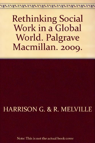 Rethinking Social Work in a Global World