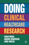 Doing Clinical Healthcare Research: A Survival Guide