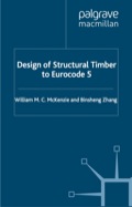Design of Structural Timber: To Eurocode 5