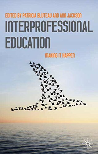 Interprofessional Education: Making it Happen